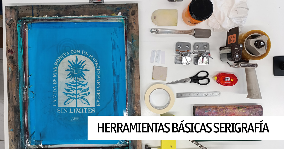 Herramientas básicas para serigrafiar